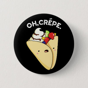 Macaron Rond 5 Cm Oh Crepe Funny Food Pun Dark BG
