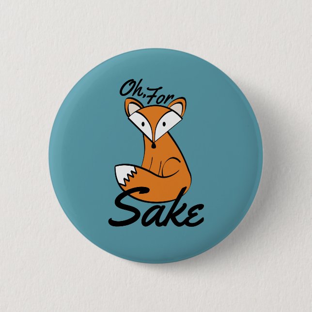 Macaron Rond 5 Cm Oh, Pour Fox Sake (Devant)