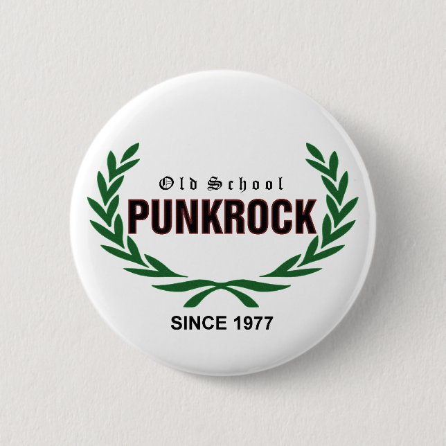 Macaron Rond 5 Cm Old School Punkrock since 1977 (Devant)