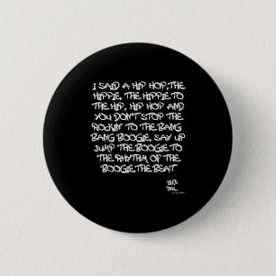 Macaron Rond 5 Cm Old School Skool Rap Hip hop Merch Citation lyriqu