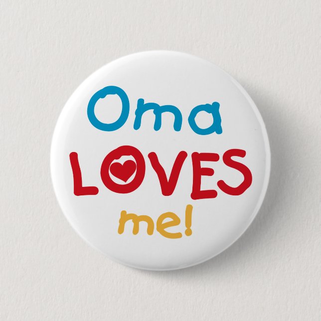 Macaron Rond 5 Cm Oma m'aime T-shirts et cadeaux (Devant)