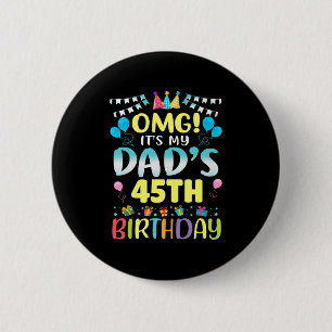 Macaron Rond 5 Cm Omg C'Est Mes Dads 45e Anniversaire Doux 45 Ans P