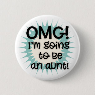 Macaron Rond 5 Cm OMG Je vais être un bouton tante