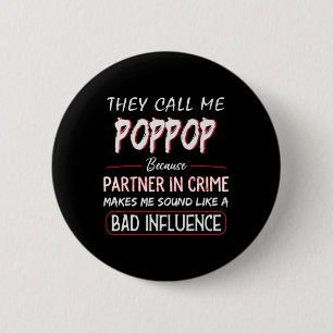 Macaron Rond 5 Cm On m'appelle Poppop parce que complice Fathe