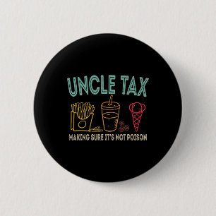 Macaron Rond 5 Cm Oncle fiscal s'assurer que ce n'est pas la Fête de