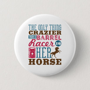 Macaron Rond 5 Cm Only Thing Crazier Than Barrel Racer Is Her Horse
