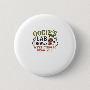 Macaron Rond 5 Cm Oogie�s Lab Draws � Phlébotomiste drôle d'Hallowee
