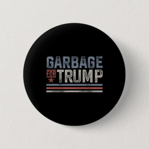 Macaron Rond 5 Cm Ordures pour Trump Trash Trump 2024 Ordures Vintag
