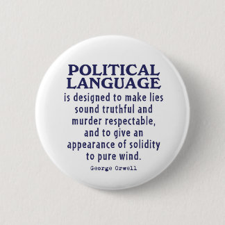 Macaron Rond 5 Cm Orwell sur la langue politique