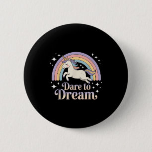 Macaron Rond 5 Cm Oser rêver Unicorne Motivation arc-en-ciel arc-en-