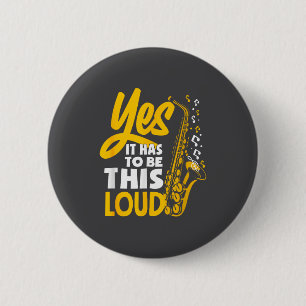 Macaron Rond 5 Cm Oui, ça doit être fort Saxophone Saxophoniste Grou