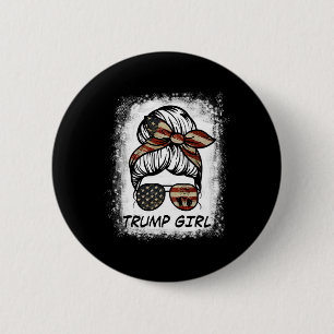 Macaron Rond 5 Cm Oui, je suis une fille Trump, passez à autre chose