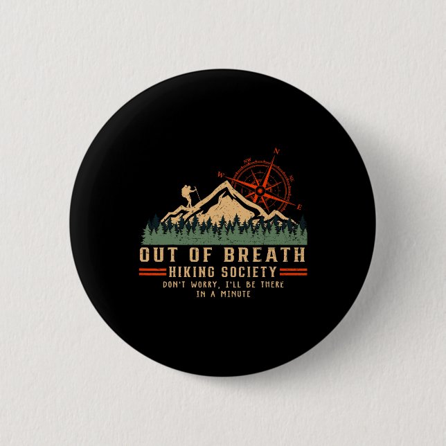 Macaron Rond 5 Cm Out Breath Randonnée Society Funny Mountain Hiker (Devant)