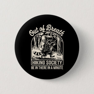 Macaron Rond 5 Cm Out Breath Randonnée Society Funny Raccoon Hiker