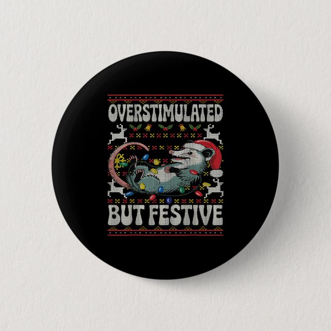 Macaron Rond 5 Cm Overstimulated But Festive Ossum Christmas Ugly Sw (Devant)