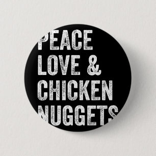 Macaron Rond 5 Cm Paix Amour Et Nuggets De Poulet - T-shirt Amateurs