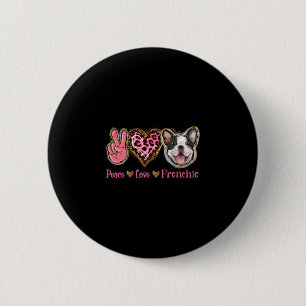 Macaron Rond 5 Cm Paix Amour Frenchie Fun Chien Maman Fête des Mères
