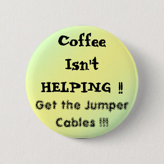 Macaron Rond 5 Cm pal1, CoffeeIsn'tHELPING ! ! , Prenez la cabine de