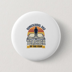 Macaron Rond 5 Cm Papa à la maison Professeur de l'année T-shirt vin