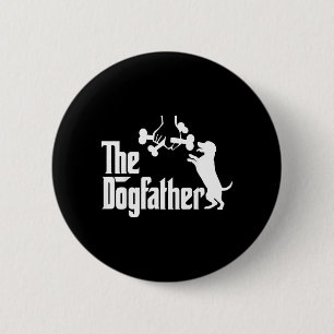 Macaron Rond 5 Cm Papa Chien Drôle Le Parrain Chien Papa Chien Drôle