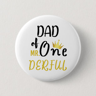 Macaron Rond 5 Cm Papa de Mr Onederful Funny 1er Anniversaire T-shir