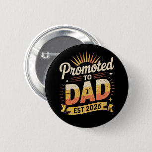 Macaron Rond 5 Cm Papa depuis 2026 Drôle de nouveau papa Annonce de