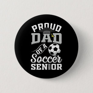 Macaron Rond 5 Cm Papa fière d'un senior de soccer de la promotion 2