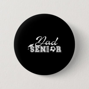 Macaron Rond 5 Cm Papa Football Senior 2026 Cl De 2026 Diplômé Papa 