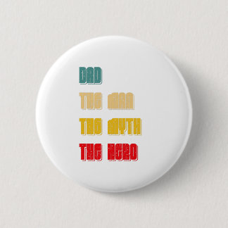 Macaron Rond 5 Cm Papa l'homme le mythe le héros