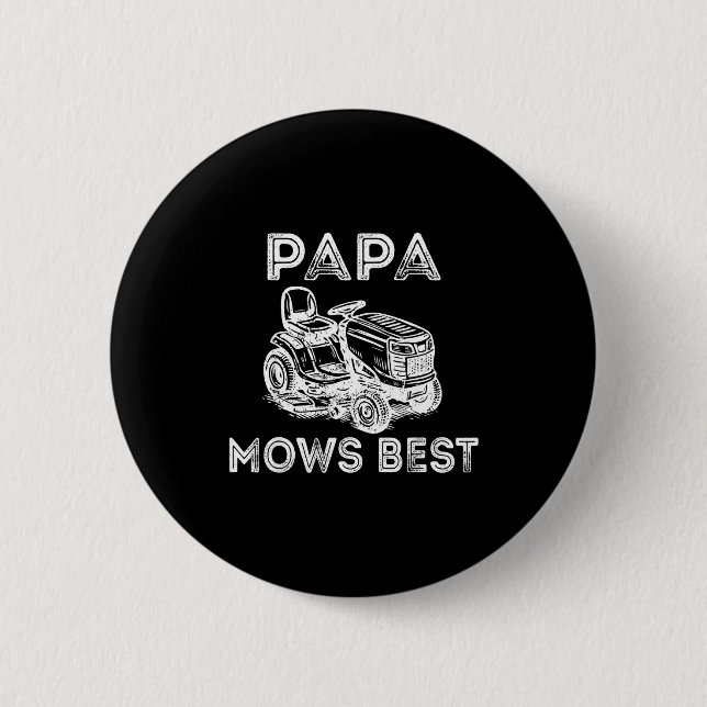 Macaron Rond 5 Cm Papa Mows Funny Lawn Mower Father's Day Grandpa  (Devant)