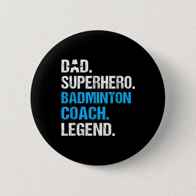 Macaron Rond 5 Cm Papa Superhero Badminton Entraîneur Funny Badminto (Devant)