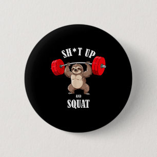 Macaron Rond 5 Cm Paresseux drôle de fitness squat exercice musculat