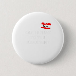 Macaron Rond 5 Cm Parlez Au Gestionnaire Drôle Karen Mème H