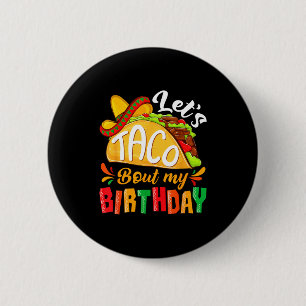 Macaron Rond 5 Cm Parlons taco d'anniversaire drôle de fête mexicain