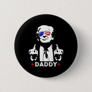 Macaron Rond 5 Cm Partisans de Trump Daddy 2025 Président Hommes Et