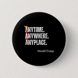 Macaron Rond 5 Cm Partout où Donald Trump 2024 Citation