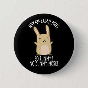 Macaron Rond 5 Cm Pas de lapin Nez Funny Rabbit Puns Dark BG
