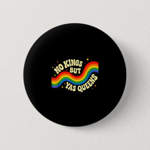 Macaron Rond 5 Cm Pas de rois mais yas reines arc-en-ciel fierté lgb