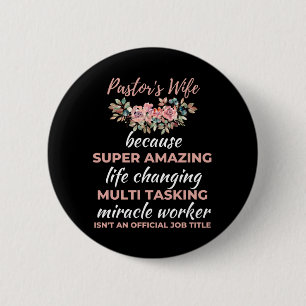 Macaron Rond 5 Cm Pastor's Wife Because Super Amazing Life Changing