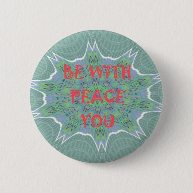 Macaron Rond 5 Cm Peace Be With You Inspirational Graphic Art Text (Devant)