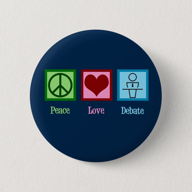 Macaron Rond 5 Cm Peace Love Debate Team (Devant)