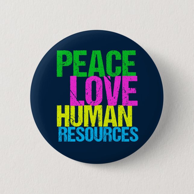Macaron Rond 5 Cm Peace Love Ressources humaines Gestionnaire de bur (Devant)