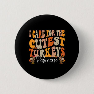 Macaron Rond 5 Cm Peds Infirmier Thanksgiving Turkeys Cutest Retro F