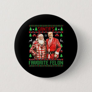 Macaron Rond 5 Cm Père Noël Favorite-felon Funny 2024 Trump Noël