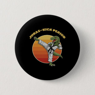 Macaron Rond 5 Cm Période Jurassic-kick Drôle Karaté Arts Martiaux D