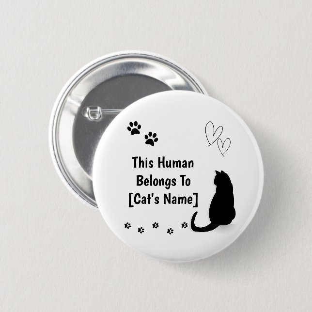 Macaron Rond 5 Cm Personalized This Human Belongs To Cat Pin Button (Devant & derrière)