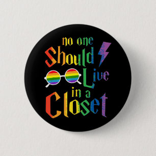 Macaron Rond 5 Cm Personne Ne Devrait Vivre Dans Un Closet Gay pride