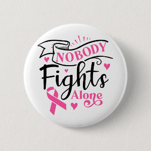 Macaron Rond 5 Cm Personne Ne Lutte Seul Contre le Cancer du Sein