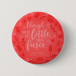 Macaron Rond 5 Cm Petit Mais Fierce William Shakespeare Rouge Floral