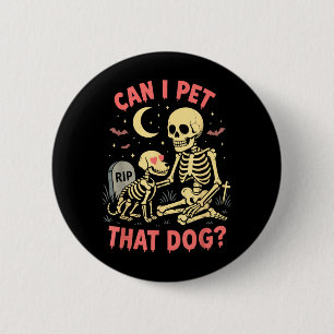Macaron Rond 5 Cm Peut Caresser Ce Chien Drôle Squelette Amateur De 
